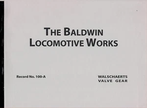 Baldwin Locomotive Works - Walschaerts Valve Gear - 1927 - reprint - Picture 1 of 3