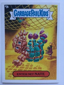 Garbage Pail Kids Topps 2007 Sticker All New Series 6 Enter Net Nate 19a