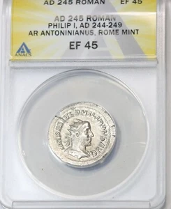 PHILIP I ROMAN EMPEROR AD 245 SILVER AR Antoninianus ROME MINT ANACS EF 45 #1439 - Picture 1 of 2
