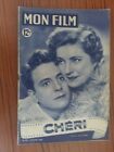 MY FILM CHERI Jean DESAILLY Marcelle CHANTAL 1950 Magazine