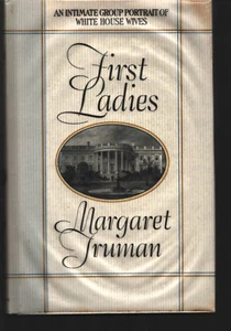First Ladies - Hardcover By Truman, Margaret - VERY GOOD - Picture 1 of 4