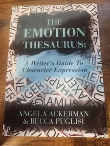 The Emotion Thesaurus: A Writer's Guide To Character Expression - GOOD - Picture 1 of 2
