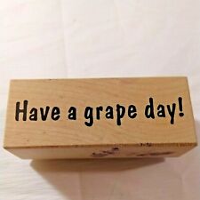 New ListingHouse Mouse! Vintage Wood Mounted Rubber Stamp Have a Grape Day! Sentiment Stamp
