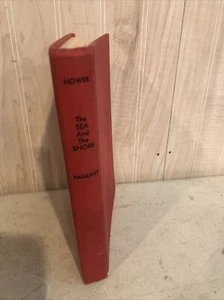 The Sea And Shore By Frank Hower 1954 First Edition Pageant Press - Picture 1 of 6