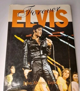 Forever Elvis By John A Taylor Hardcover Book Elvis Presley Priscilla Vintage - Picture 1 of 18