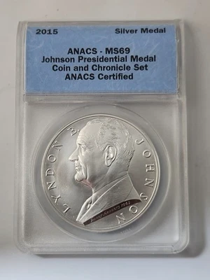 2015 Lyndon Johnson 1 Oz Silver Medal ANACS MS69 Coin & Chronicles Set - Image 1 of 4