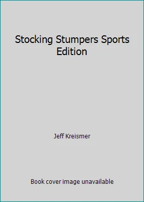 Stocking Stumpers Sports Edition by Jeff Kreismer - Image 1 of 1