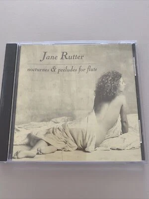 JANE RUTTER - NOCTURNES & PRÉLUDES FOR FLUTE - CD - LIKE NEW - Image 1 of 2