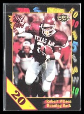 Robert Wilson 1991 Wild Card Draft #85     20 Stripe