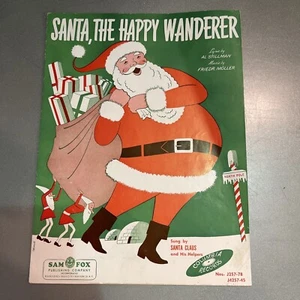 Sheet Music: (Christmas/Children) "Santa, The Happy Wanderer" 1954 Rare Sheet - Picture 1 of 11