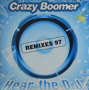 Crazy Boomer - Hear The DJ ( Remixes 97 ) - 1997 - Vinyle 12" - FAM 30369 8