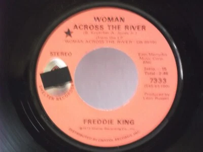Freddie King,Shelter 7333"Woman Across The River",US,7" 45,1973 blues,Mint - Image 1 of 2