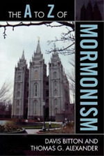 Thomas G. Alexander Davis Bitton The A to Z of Mormonism (Paperback) (UK IMPORT)
