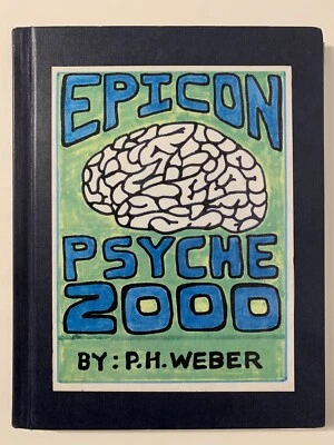 Epicon Psyche 2000 By PH Weber Signed Hardcover Book Psychology Philosophy Kabel Foto 1 de 4