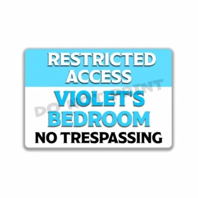 VIOLETS Bedroom Personalized Girls Room Blue RESTRICTED ACCESS Sign Metal 8x12 - Image 1 of 4