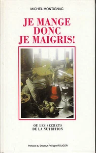 Livre je mange donc je maigris Michel Montignac book - Picture 1 of 1