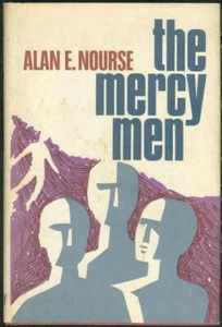 Mercy Men Hardcover Alan Nourse 1968 Dust Jacket Vintage Science Fiction - Picture 1 of 1