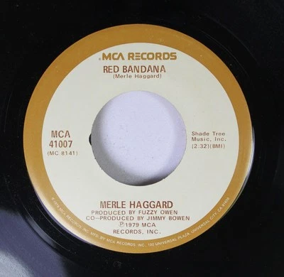 Country 45 Merle Haggard - Red Bandana / I Must Have Done Something Bad On Mca - Image 1 of 2