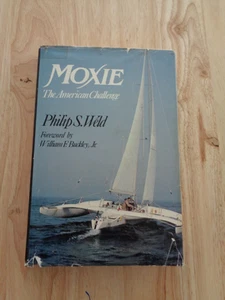 Moxie : The American Challenge by Philip S. Weld HC/DJ 1972 - Foto 1 di 2