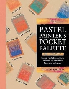The Pastel Painter's Pocket Palette - Rosaind Cuthbert - Imagen 1 de 1