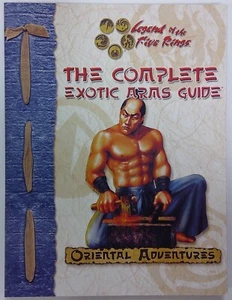 LEGEND OF THE FIVE RINGS RPG: THE COMPLETE EXOTIC ARMS GUIDE (AEG) AEG3046 - Picture 1 of 2