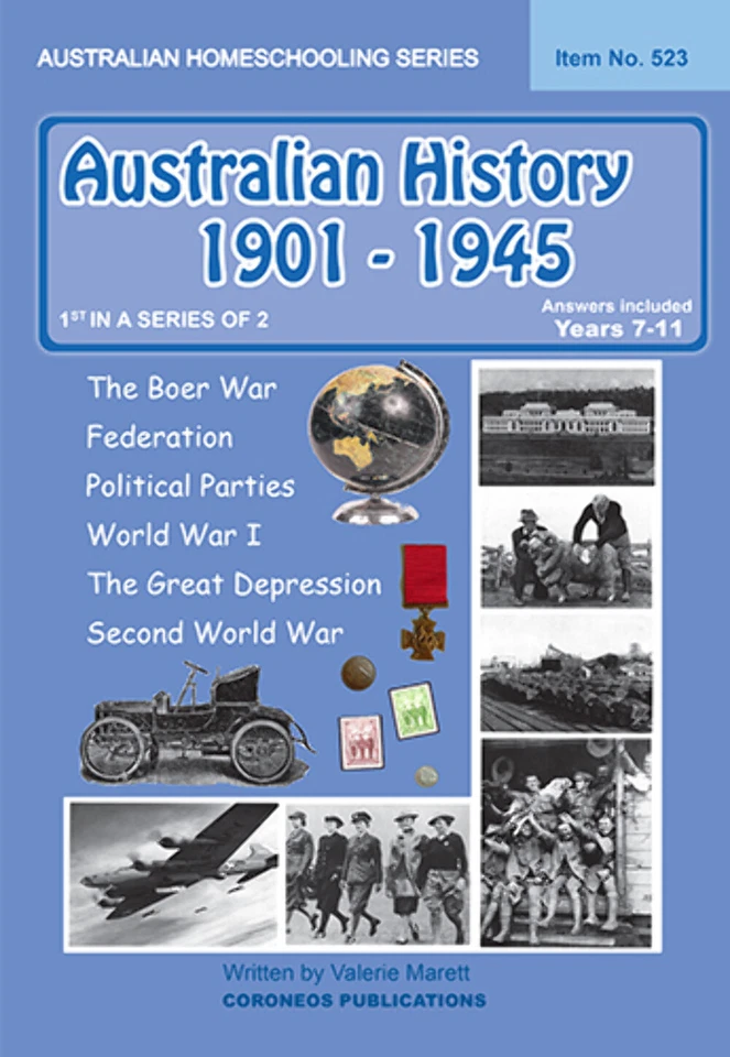 Australian History 1901- 1945 (Australian Homeschooling Series) (Item No 523) - image 1 of 1