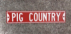 Pig  Country  Heavy Road Sign Mfg 49.00 Farm Gift Home Garage Store Shop Decor