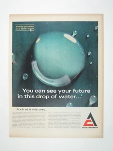 Vintage Allis Chalmers 1960s Print AD You Can See Your Future In Drop Of Water - Picture 1 of 2