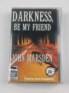 Darkness Be My Friend By John Marsden Audio Cassette Tapes 1999  - Picture 1 of 4