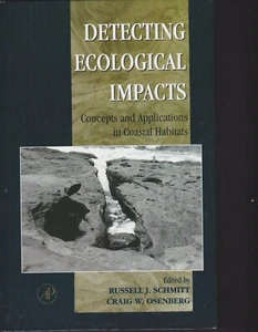 Detecting Ecological Impacts: Concepts and Applications in Coastal Habitats Vg+ - Picture 1 of 2