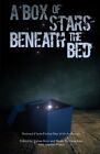 A Box Of Stars Beneath The Bed: 2016 National Flash-Fiction Day