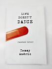 Life Doesn't Dance {Harmless Lyrics} Tommy Andric Paperback 2014 Poetry, Poems
