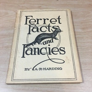 Ferret Facts and Fancies by A.R. Harding 1943 Paperback Vintage - Picture 1 of 3