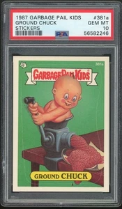 1987 Topps Garbage Pail Kids 10th Series #381a Ground Chuck PSA 10 GEM MINT Os10 - Picture 1 of 2