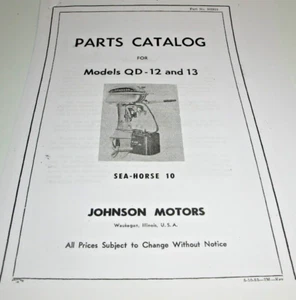 Reproduction OMC Johnson QD-12 QD-13 Outboard Parts  Catalog REPRINT.. - Picture 1 of 5