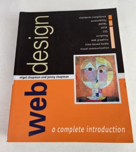 Web Design : A Complete Introduction, Paperback by Chapman, Nigel; Chapman, J... - Picture 1 of 7