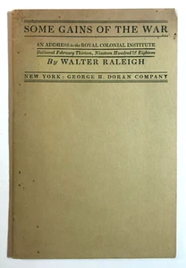 Discurso de algunas ganancias de la guerra de Walter Raleigh George H. Doran Co Nueva York 1918 - Imagen 1 de 8