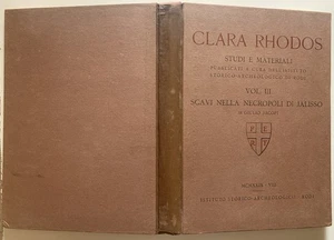 CLARA RHODOS NECROPOLI JALISSO ISTITUTO STORICO ARCHEOLOGICO RODI VOL. III 1929 - Picture 1 of 6