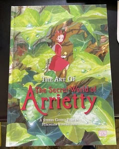 The Art of The Secret World of Arrietty by Hiromasa Yonebayashi NEW - Picture 1 of 2