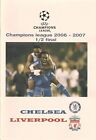 2006/07    CHELSEA v LIVERPOOL  Champions League S-F  Unofficial Programme