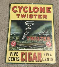 1928 Cyclone Twister Cigar Five Cents Cardboard Sign