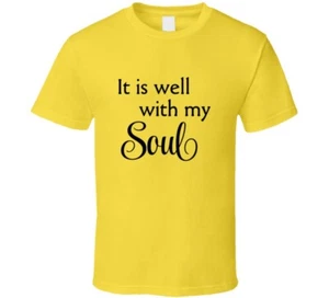 It Is Well With My Soul Hymn Camisa Cristiana Regalo Jesucristo Camiseta - Imagen 1 de 8