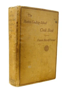 The Boston Cooking School Cook Book - Fannie Merrill Farmer - 1925 - Imagen 1 de 4