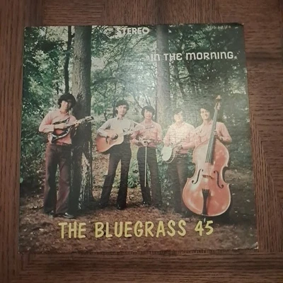 The Bluegrass 45 In The Morning LP Rebel Recordings SLP 1516 in Great Shape VG+ - Image 1 of 4