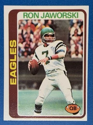1978 Topps Ron Jaworski Football Card #449 Philadelphia Eagles Set Break - Image 1 of 2