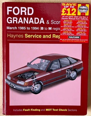 Ford Granada Mk3 & Scorpio Haynes Manual 1985 to 1994 (B to M reg) Petrol Engine - Image 1 of 2