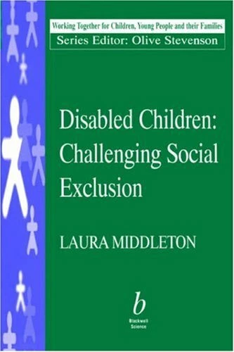 Disabled Children: Challenging Social Exclusion (Working Together for Children, - Image 1 of 1