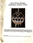 Susan Portra Designs Holiday Jewel Two 1993 Chart Only No Materials Used Cond