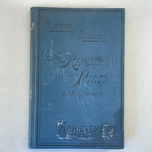 Geschichtsführer Die Erfolge der Republikanischen Partei e.V. Smalley 1884 HC Ex-Lib - Bild 1 von 15