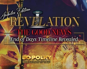 Revelation: The Good News - Jubilee Edition: End of Days Timeline Revealed by Bo - Bild 1 von 1
